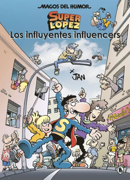 Los Influyentes Influencers. Super Lopez