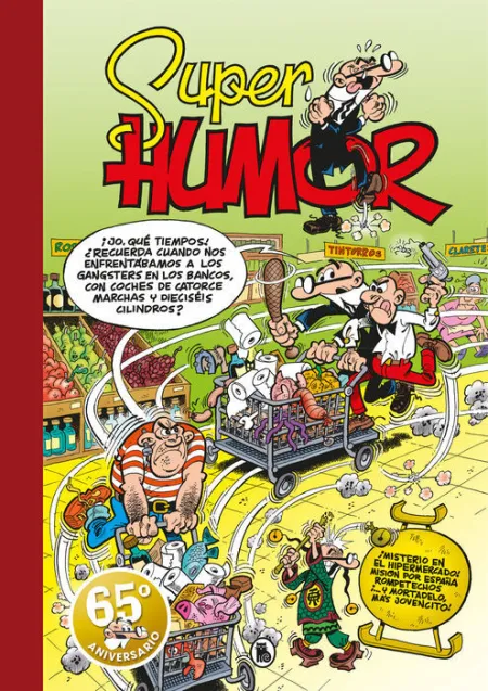 ¡Misterio en el Hipermercado! (Súper Humor Mortadelo 66)