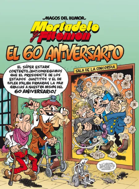 El 60 Aniversario. Mortadelo y Filemón.