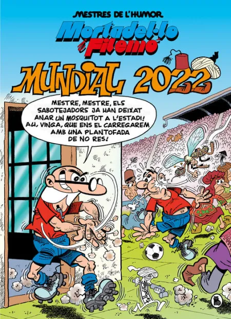 Mortadel·lo I Filemó. Mundial 2022 (Mestres de L'humor 60)