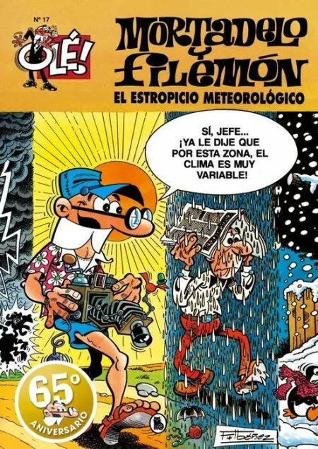 Mortadelo y Filemón. El Estropicio Meteorológico (Olé! Mortadelo 17)