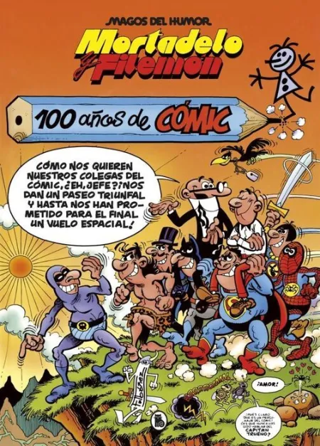 Mortadelo y Filemón. 100 Años de Cómic (Magos del Humor 67)