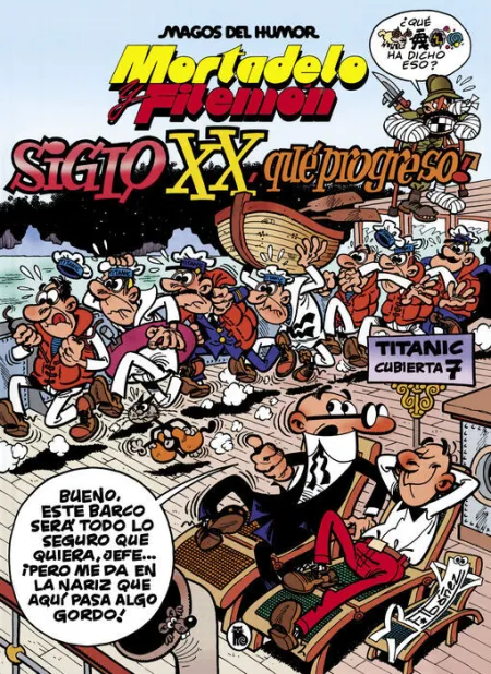 N81 Mortadelo y Filemón. El Siglo Xx, ¡Qué Progreso!