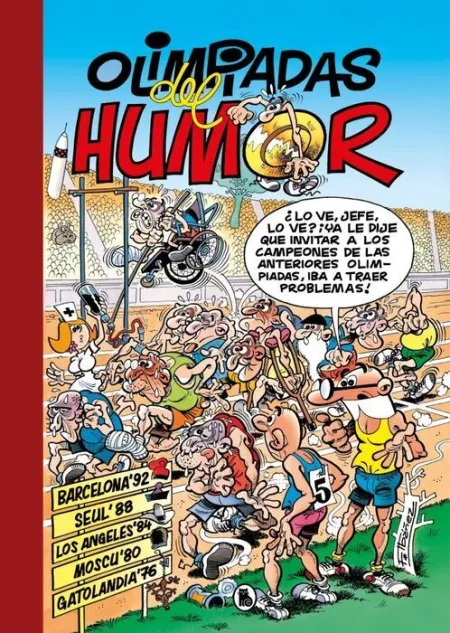 Olimpiadas del Humor: Barcelona 92 Seúl 88 los Ángeles 84 Moscú 80 Gatol
