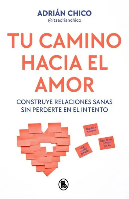 Tu Camino Hacia el Amor