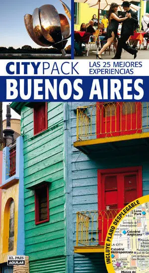 012 Buenos Aires -Guia Citypack 25 Mejores Experiencias