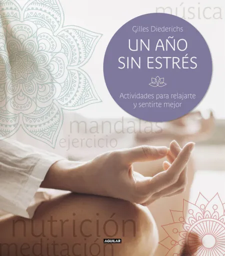 Un Año sin Estrés