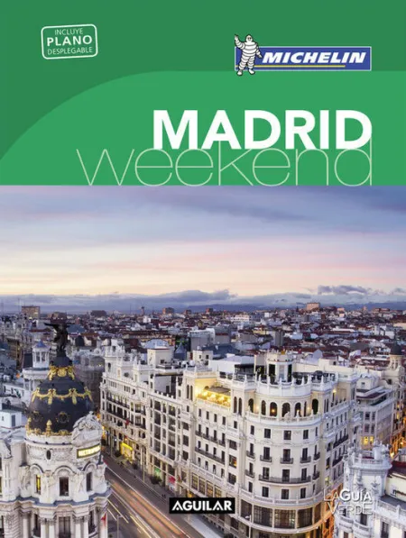 016 Madrid Weekend -Guia Verde