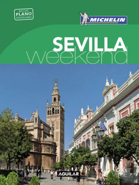 017 Sevilla Guia Verde Weekend