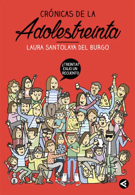Crónicas de la Adolestreinta