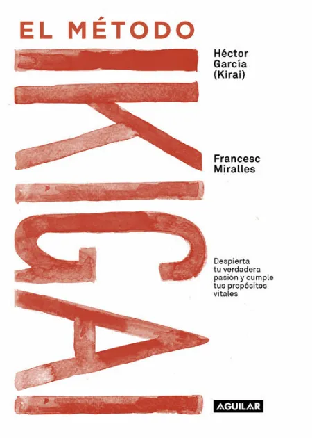 El Método Ikigai