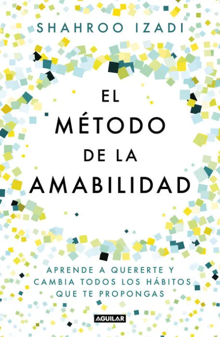 El Método de la Amabilidad
