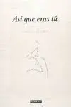 Asi que Eras tu