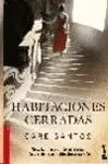 Habitaciones Cerradas