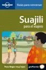 Suajili. para el Viajero -Guias para Conversar