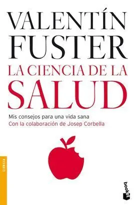 Ciencia de la Salud, la. Mis Consejos para una Vida Sana
