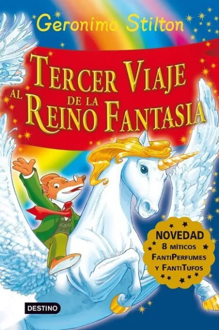 Tercer Viaje Al Reino de la Fantasía