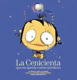 Cenicienta que no Queria Comer Perdices, la