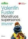 Monstruos Supersanos. Habitos Saludables para Toda la Vida