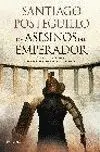 Asesinos del Emperador, los