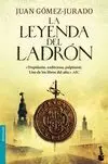 La Leyenda del Ladrón