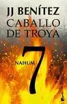 Nahum. Caballo de Troya 7