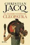 El Último Sueño de Cleopatra