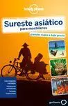 015 Sureste Asiático para Mochileros -Lonely Planet