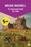 Te Esperare Toda mi Vida