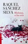 Mañana, a las Seis