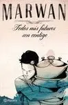 Todos Mis Futuros Son Contigo