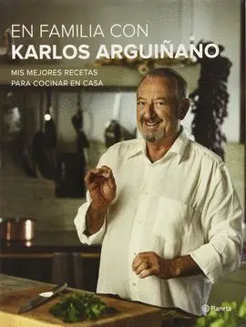 Pack en Familia con Karlos Arguiñano +Consejos Basicos para Cocinar en Casa