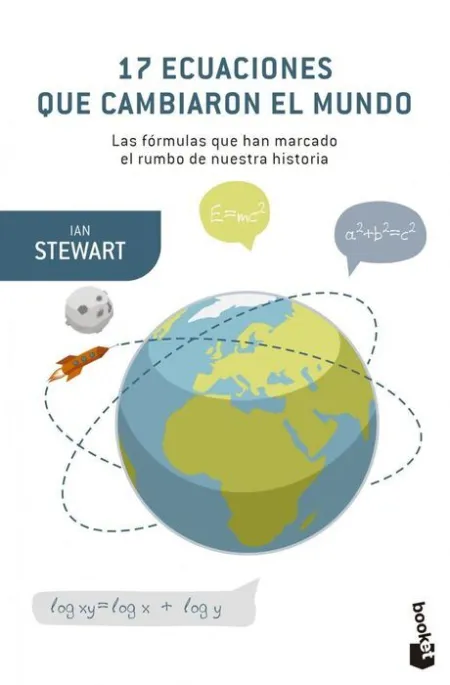 17 Ecuaciones que Cambiaron el Mundo
