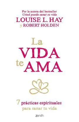 La Vida te Ama