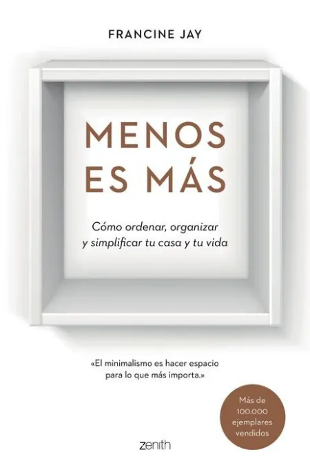Menos Es Más