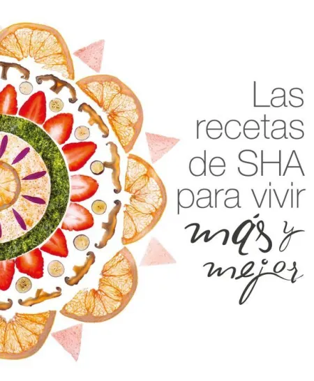 Las Recetas de Sha para Vivir Mas y Mejor