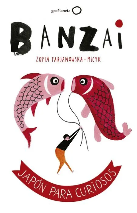 Banzai. Japón para Curiosos