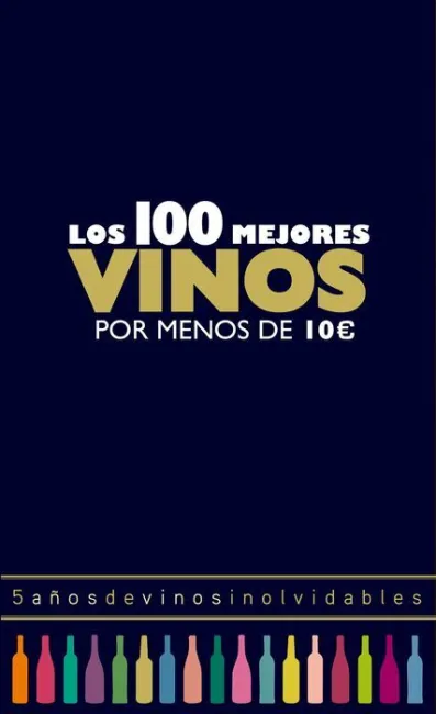 500 Vinos para Todos los Bolsillos (Compendio Alic
