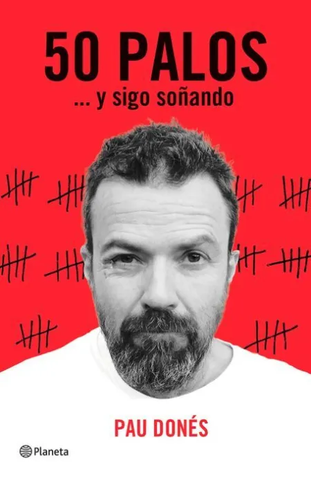 50 Palos... y Sigo Soñando