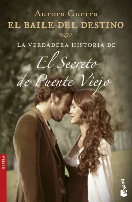 La Verdadera Historia de el Secreto de Puente Viejo