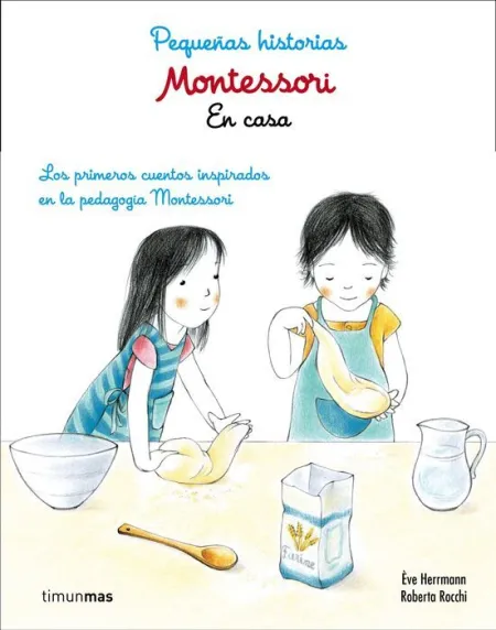 Montessori. En Casa -Pequeñas Historias (P. lectores)