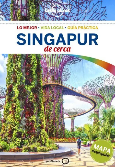 017 Singapur de Cerca -Lonely Planet