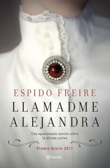 Llamadme Alejandra (Premio Azorin 2017)
