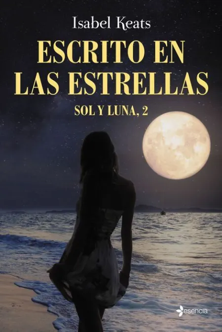 Escrito en las Estrellas. Sol y Luna, 2