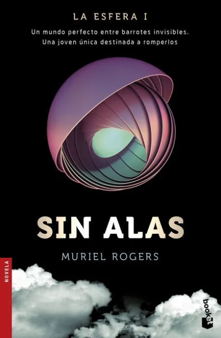 Sin Alas (Trilogia la Esfera 1)