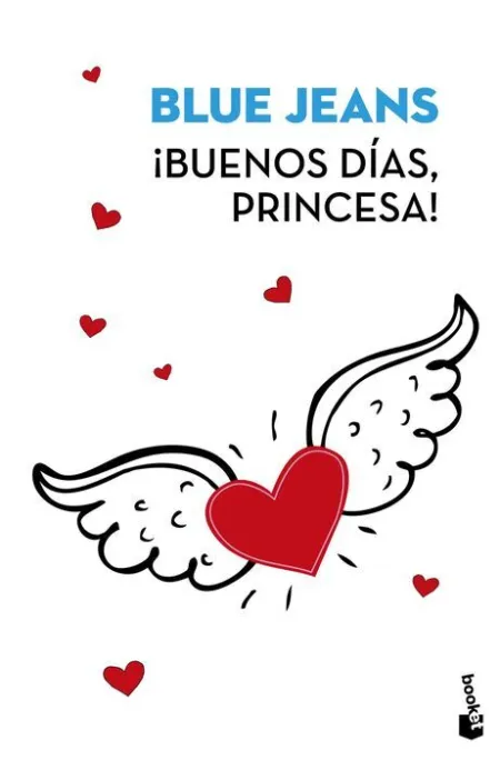 ¡Buenos Dias Princesa!