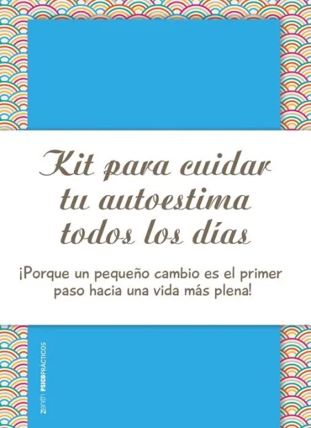 Kit para Mejorar y Cuidar tu Autoestima Todos los Dias