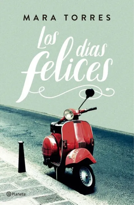 Los Días Felices
