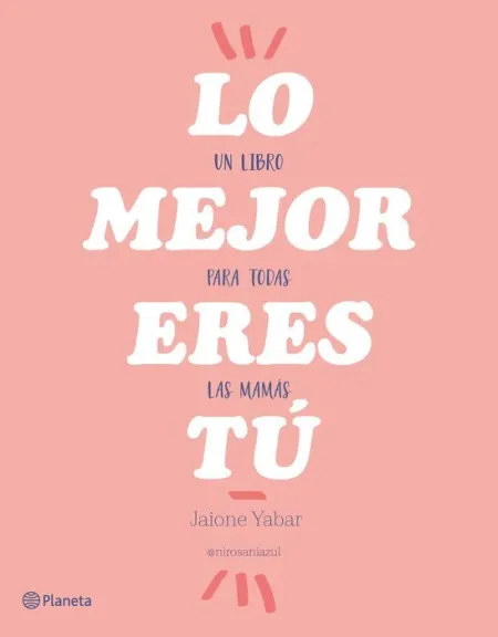 Lo Mejor Eres tu