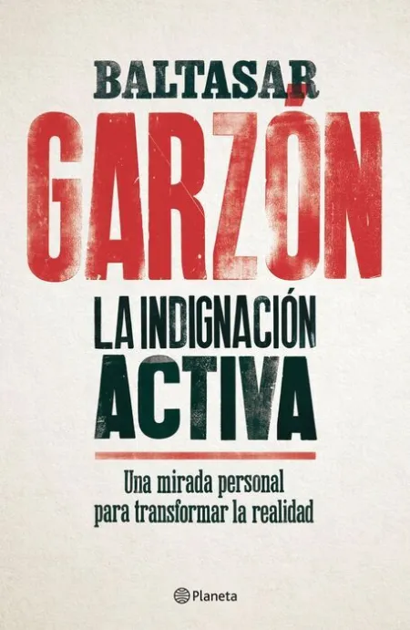 La Indignación Activa
